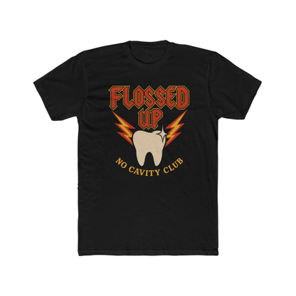 Flossed Up No Cavity Club T Shirt